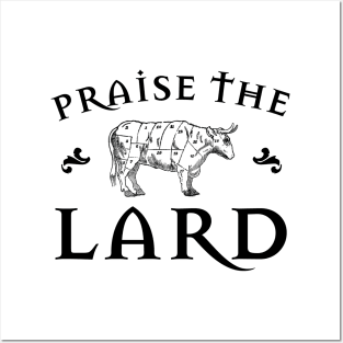 Praise the Lard Cow Posters and Art